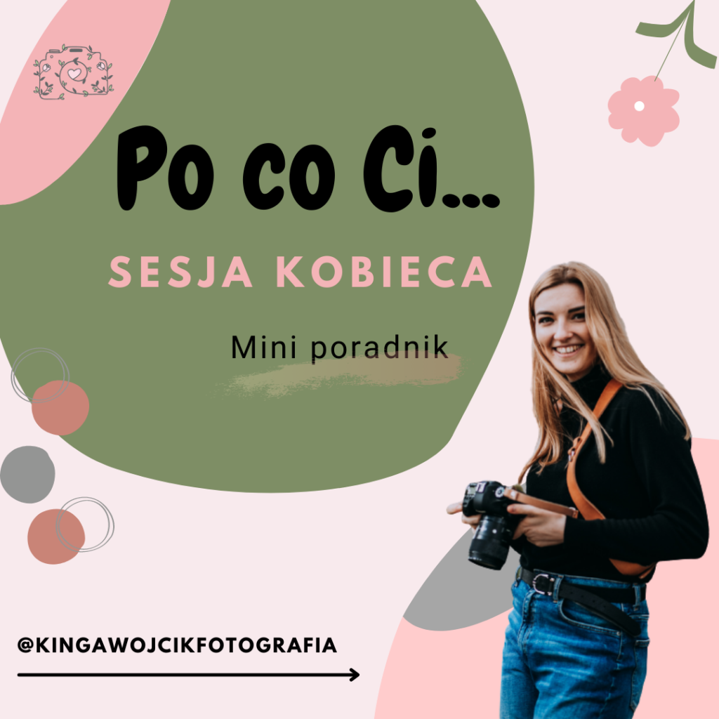 Po co Ci… sesja kobieca?